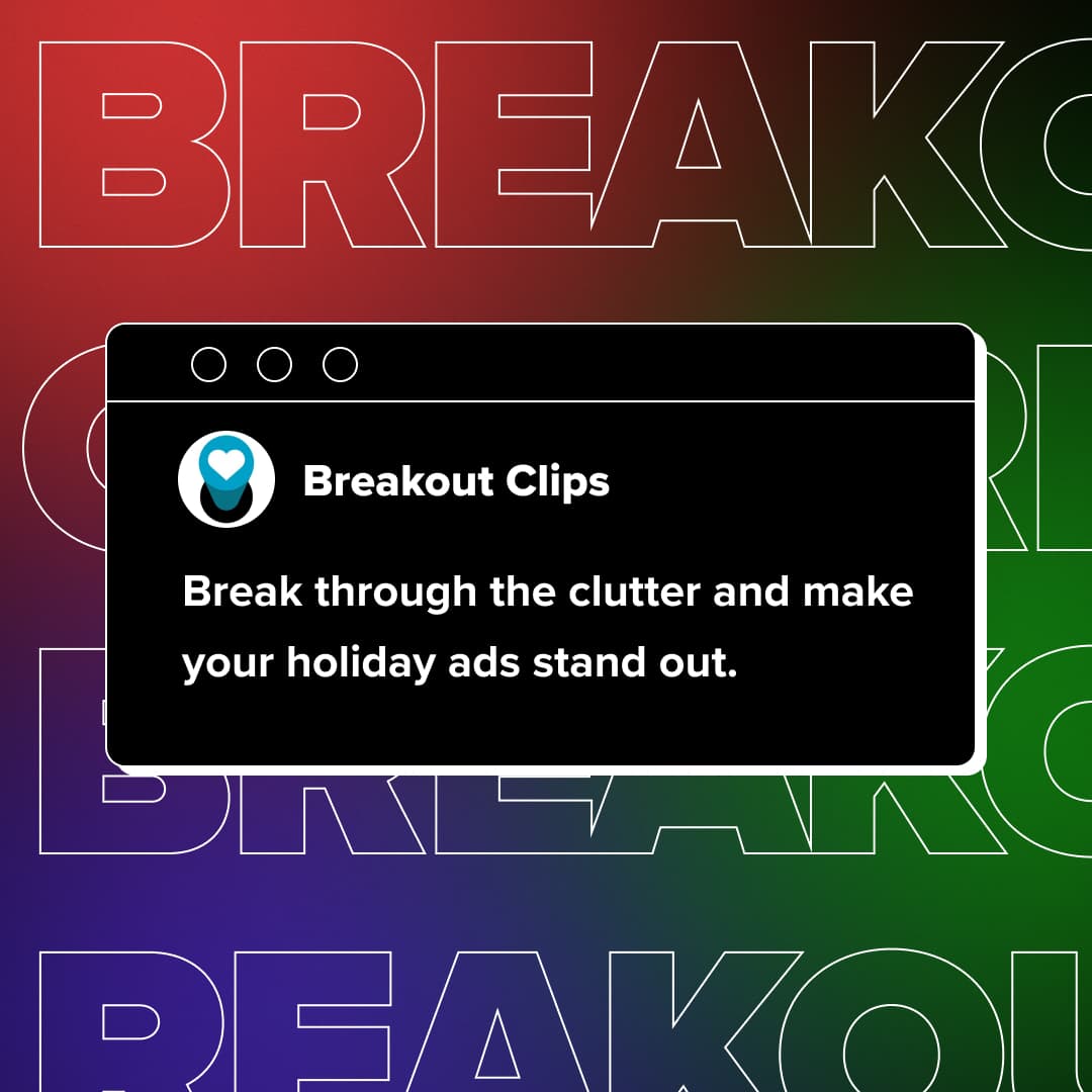 Breakout Clips